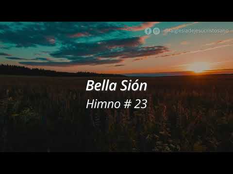 Himno SUD 023. Bella Sión