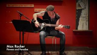 Flowers and Paradise (Max Rocker) Live @ EGON - Follonica (GR)