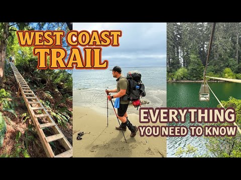 West Coast Trail Explained: The Ultimate Guide