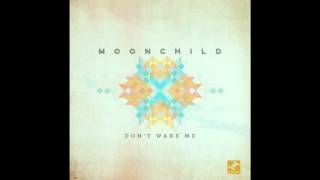 Moonchild - Don&#39;t Wake Me [Tru Thoughts]