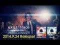 exist†trace WORLD MAKER (TV SPOT) 