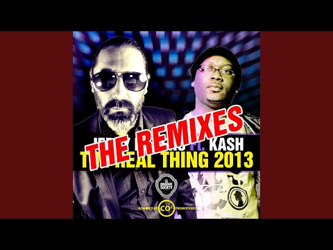The Real Thing 2013 (feat. Kash) [Andrea Depp vs Nikolas Nk Remix]