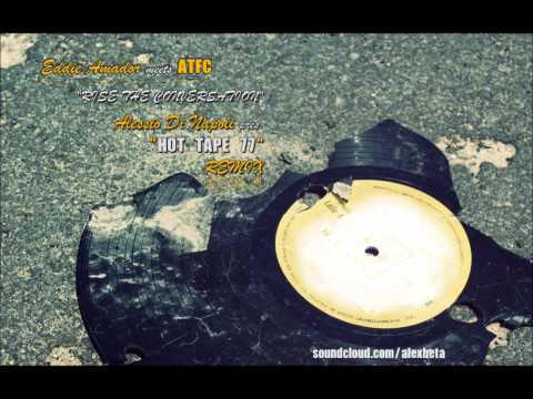 Rise The Conversation (Alessio Di Napoli pres. Hot Tape 77 Remix) [PREVIEW]