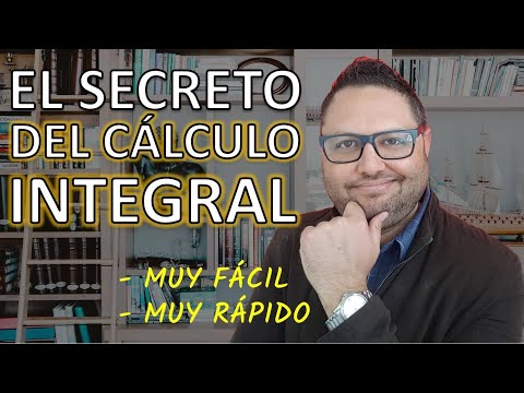 🙏 El SECRETO de cómo aprender CÁLCULO INTEGRAL | Resolver integrales fácil | Aprendiendo Mate [2023]