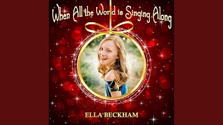 When All the World Is Singing Along