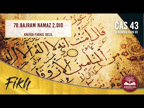 78.Bajram namaz 2.dio | Čas 43 Fikhlul delil | dr.Zijad Ljakić