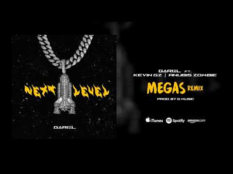 Gariel Ft. Anubis Zombie, KEVIN GZ - Megas Remix (Prod. By G Music)