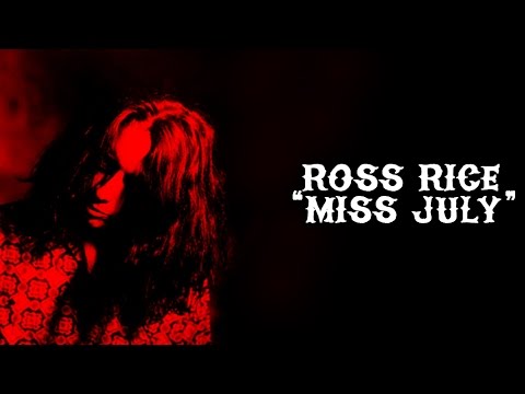 Ross Rice - Miss July (Paul Melancon)