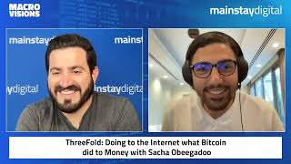 Macro Visions  Doing to the Internet What Bitcoin Did to Money with Sacha Obeegadoo