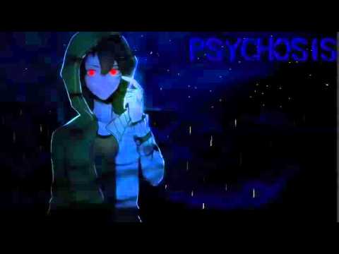 Nightcore - Psychosis