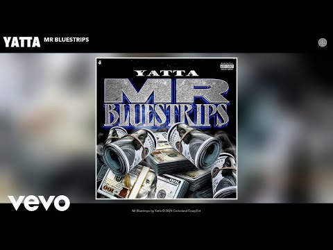 Yatta - Mr Bluestrips (Official Audio)
