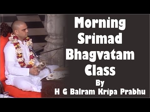 SB 07 09 35 Morning Srimad Bhagvatam Class by By H G Balram Kripa Prabhu on 2nd June 2016  ISKCON Ju