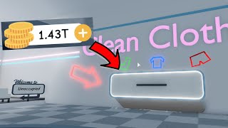 How To Make Trillions In Laundry Simulator