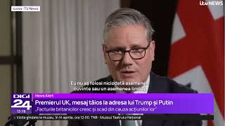 Keir Starmer: „M-am săturat” ca Trump și Putin să influențeze costurile energiei în Marea Britanie