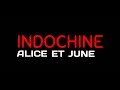 Paroles Indochine - Alice et June