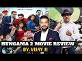 Hungama 2 Movie Review by Vijay Ji | Shilpa Shetty, Meezan Jafri, Rajpal, Priyadarshan, Raj Kundra