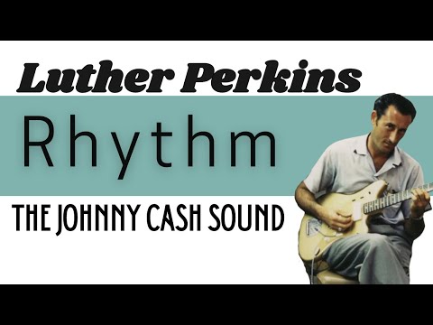 Classic Rockabilly Luther Perkins Rhythm Guitar The Johnny Cash Sound