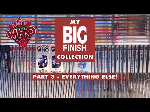 My BIG FINISH Collection! | Part 3 - Everything Else!