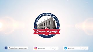 GAZİANTEP ÜNİVERSİTESİ TARİHİ CENANİ KONAĞI KÜLTÜR VE SANAT MERKEZİ