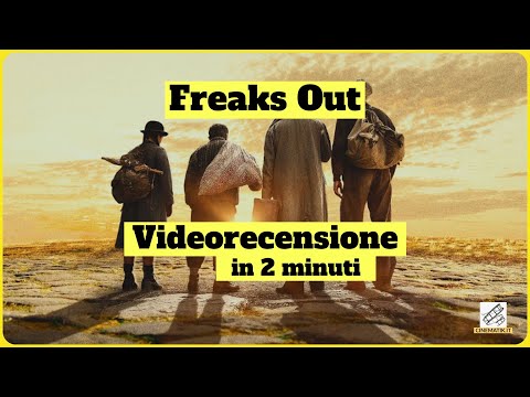 Freaks Out videorecensione