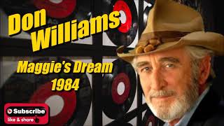 Maggie's Dream \ Don Williams