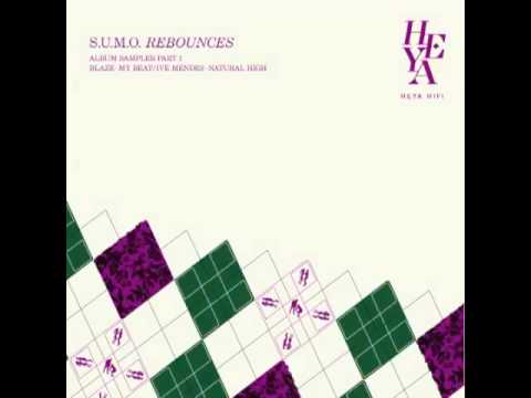 Ive Mendes - Natural High (Sumo Rebounce)