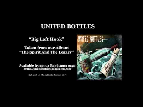 UNITED BOTTLES - Big Left Hook