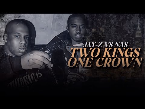 Jay-Z Vs Nas: Two Kings, One Crown