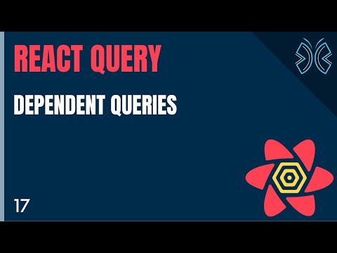 React Query Tutorial 17 Dependent Queries