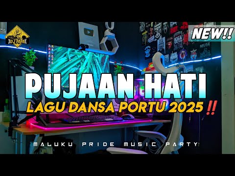 PUJAAN HATI _DANSA PORTU _DJ PAPA REMIX terbaru 2025