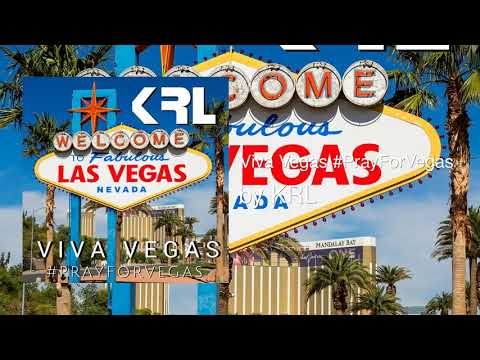 KRL - Viva Vegas #PrayForVegas