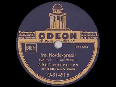 Arne Hülphers Orchestra: Im Nordexpress