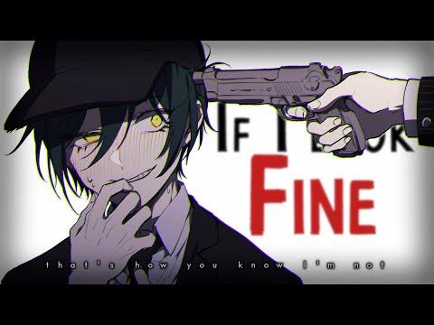 Nightcore ↬ If I Look Fine [NV]