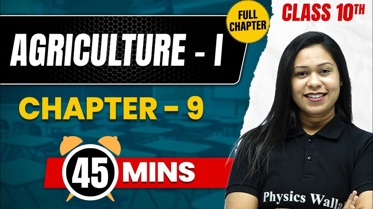 AGRICULTURE I in 45 Mins | Complete Chapter Mind Map | Class 10  ICSE GEOGRAPHY