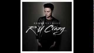 R U Crazy - Conor Maynard (Audio)