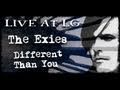 The Exies- Different Than You