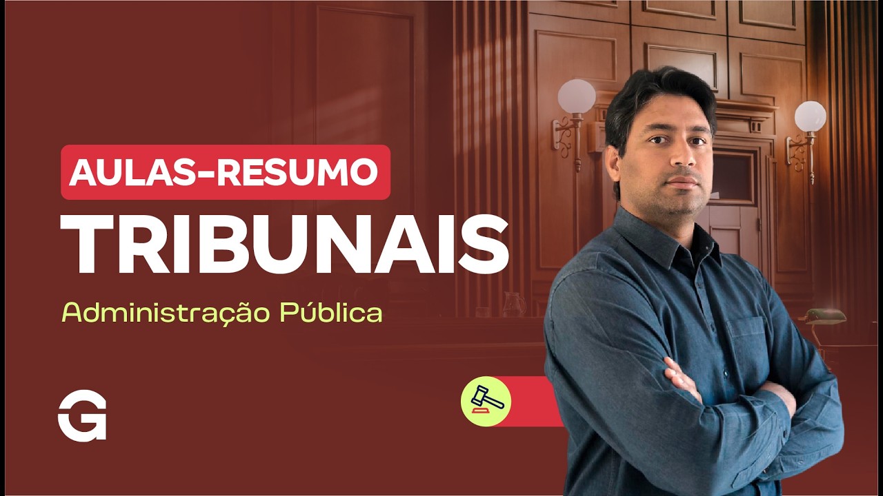 Aulas-Resumo para Tribunais | Administração Pública | com Rafael Barbosa