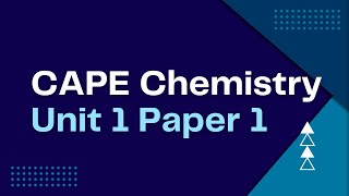CAPE Chemistry Unit 1 Paper 1 (2020)