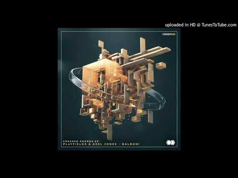PL4YFIELDS & Axel Jones - Balboni (Original Mix)