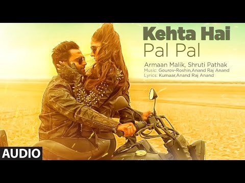 Kehta Hai Pal Pal Audio  | Sachiin J. Joshi, Alankrita Sahai | Armaan Malik, Shruti Pathak | Caesar