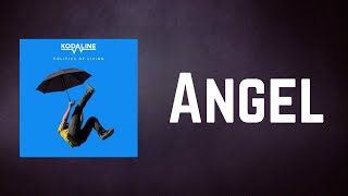 Kodaline - Angel (Lyrics)