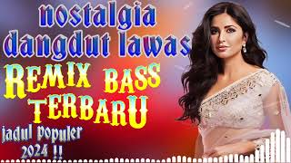 Download lagu LAGU DANGDUT NOSTALGIA VIRAL 2024❗| Album Dangdut Lawas Remix dan Full Bass | Dangdut Top Pilihan mp3