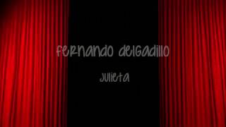 Fernando Delgadillo  - Julieta CON LETRA