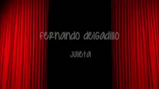 Fernando Delgadillo  - Julieta CON LETRA