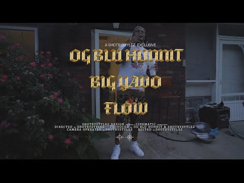 Big Blu Hunnit - Big Yavo Flow (Official Music Video)