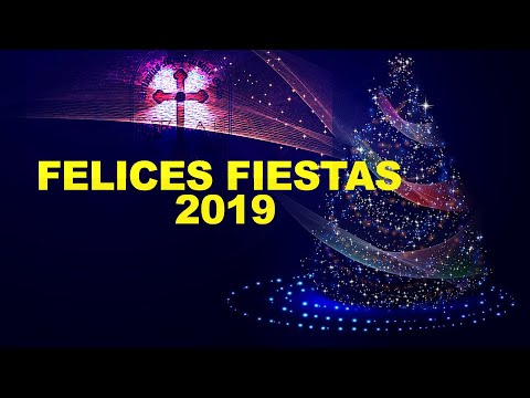 FELICES FIESTAS 2019