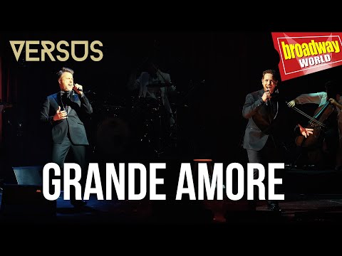 "Grande Amore" - DANIEL DIGES Y GERÓNIMO RAUCH EN "VERSUS" (Madrid, 2020)