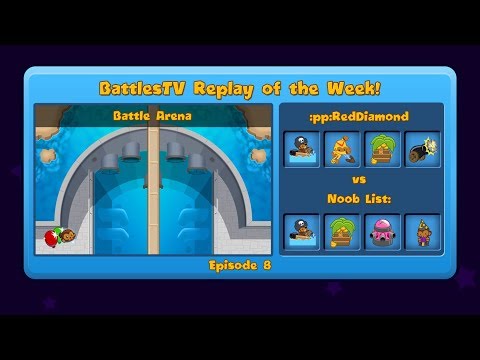 Bloons TD Battles | BattlesTV Replay of the Week | Episode #8 - BATTLE OF THE DAM!