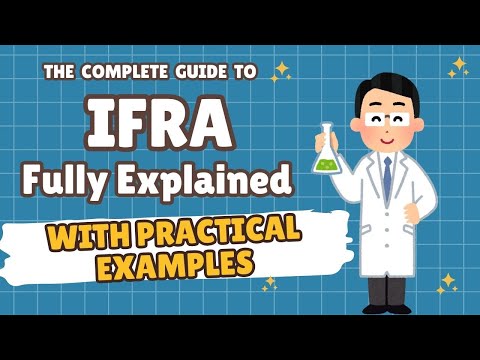 IFRA REGULATIONS FULLY EXPLAINED with Practical examples //Full complete guide to IFRA Standards