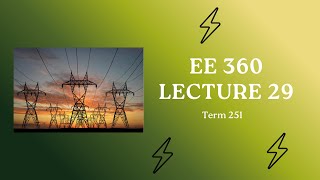 EE 360 Lecture 29 [Examples on induction motors]